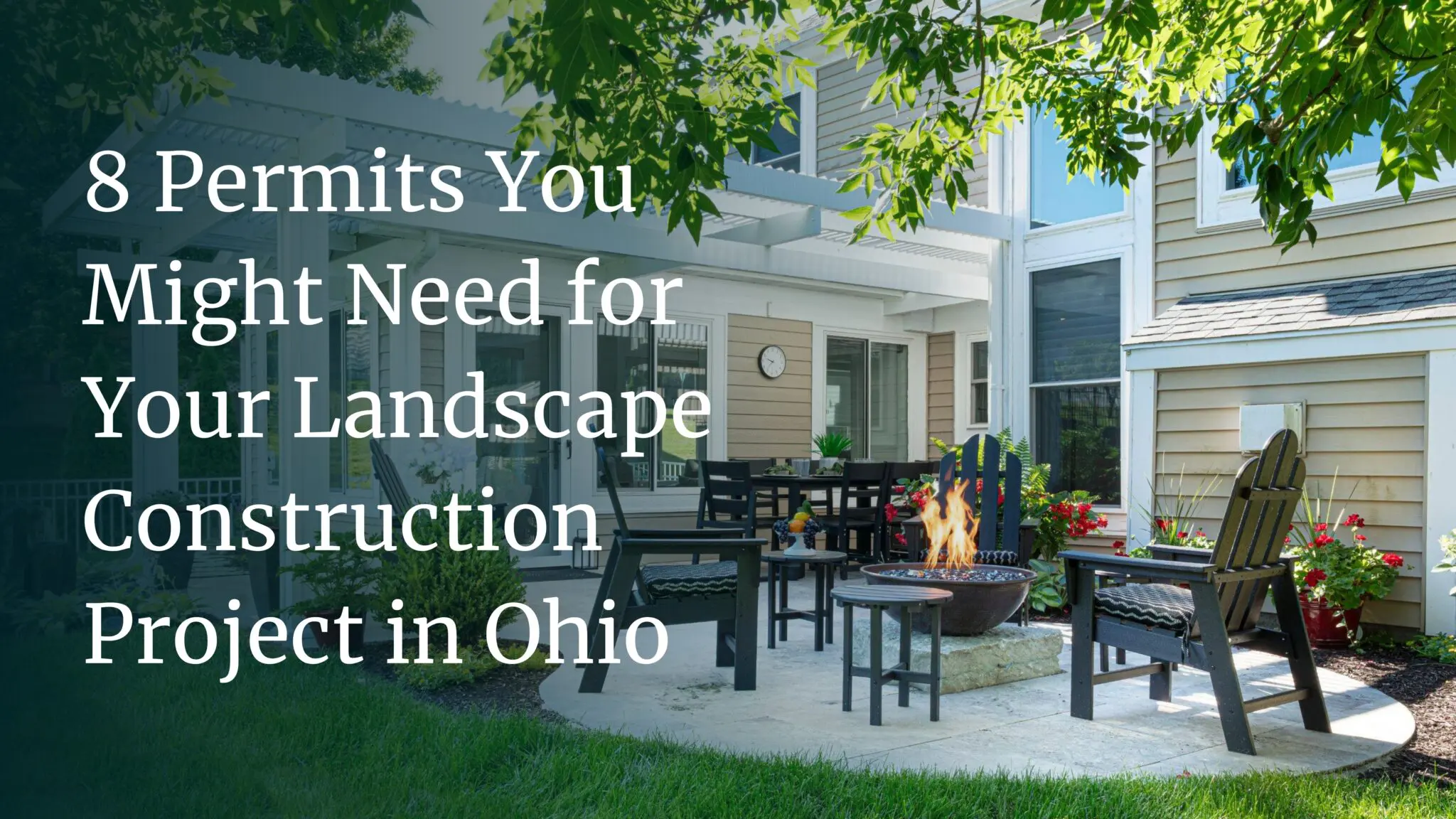 8 Permits You Might Need for Your Landscape Construction Project in Ohio