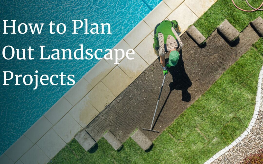 Getting Started: When Is a Good Time for Landscape Remodeling?