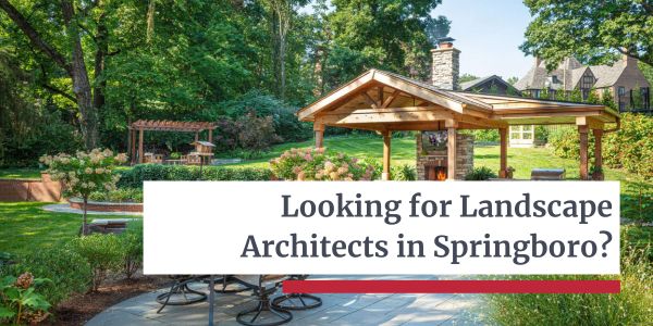 Landscape Architect in Springboro - Let’s Dream