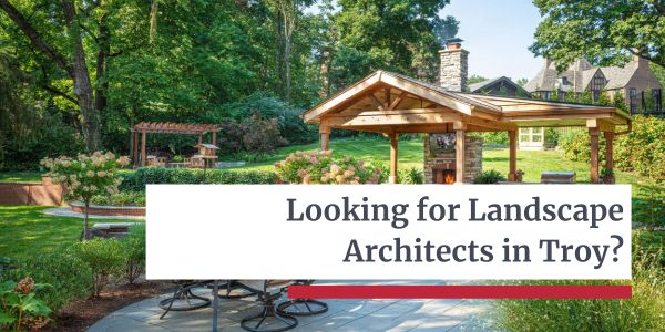 Landscape Architects in Troy - Let’s Dream