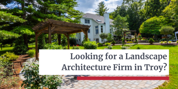 Landscape Architecture Firm in Troy - Let’s Dream