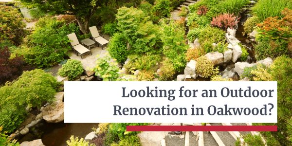 Outdoor Renovation in Oakwood - Let’s Dream