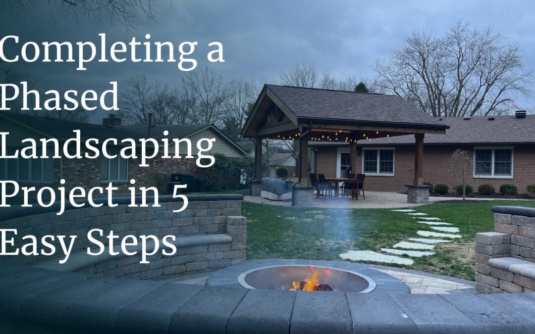The Right Way to Complete Phased Landscape Projects