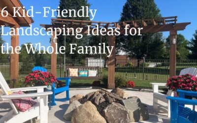 6 Kid-Friendly Landscaping Ideas to Transform Your Yard