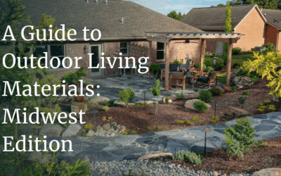 A Guide to Outdoor Living Materials: Midwest Edition