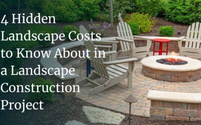 4 Hidden Landscape Costs to Know About in a Landscape Construction Project